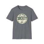 Low Smoke Society  T-Shirt