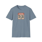 Warning Sign T-Shirt
