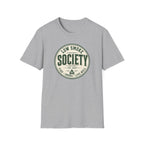 Low Smoke Society  T-Shirt