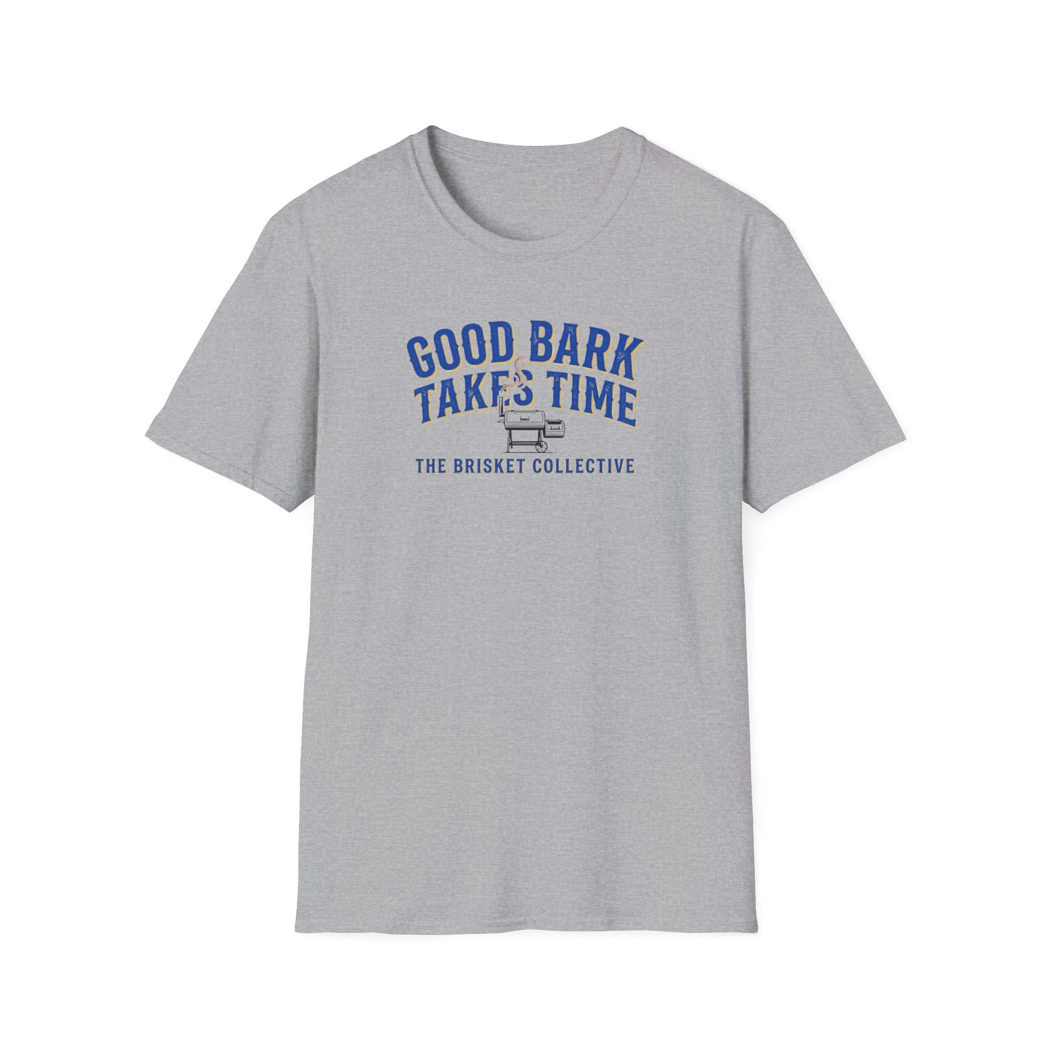 Good Bark Takes Time T-Shirt