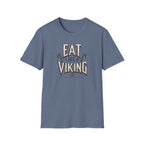 Eat Like Viking  T-Shirt