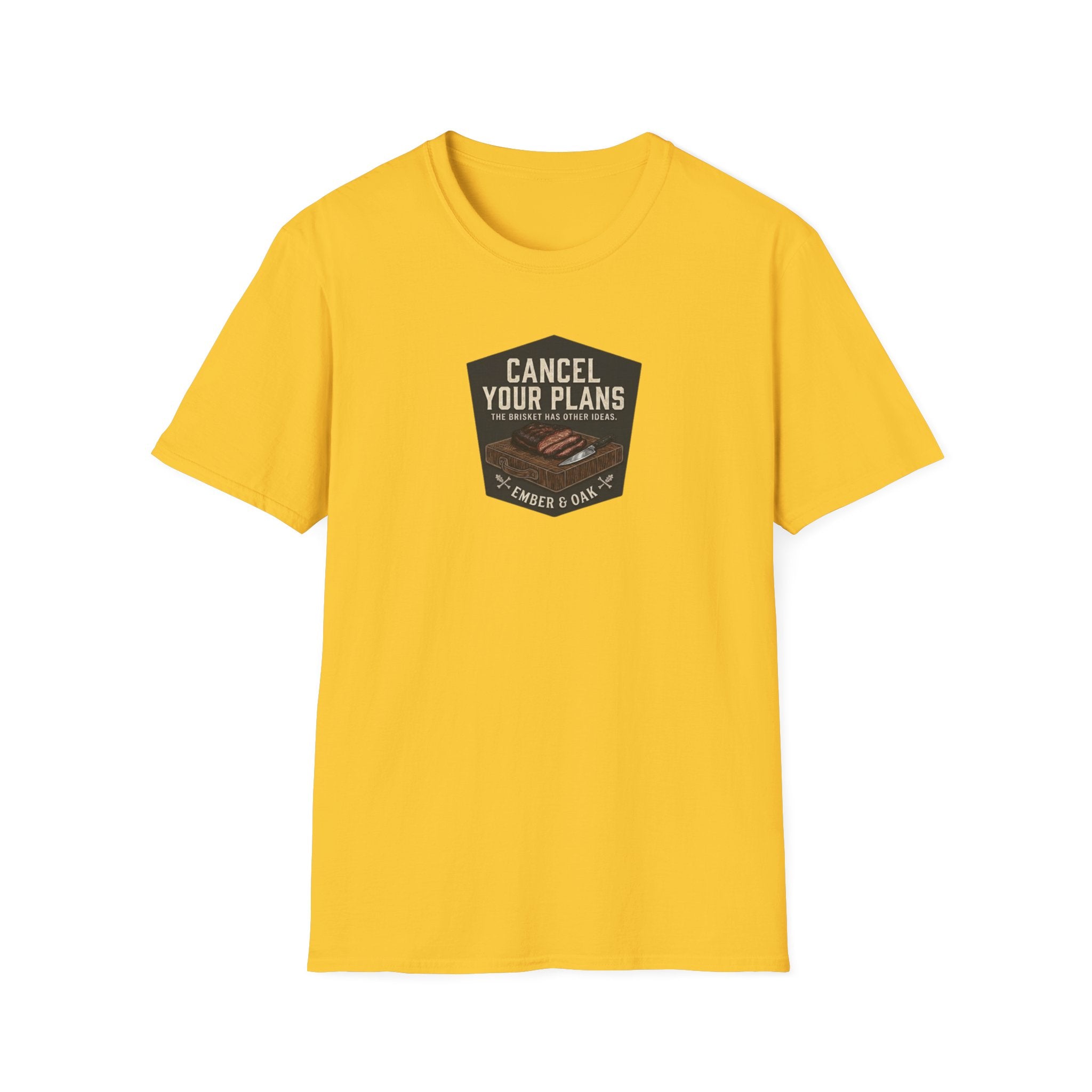 Cancel your plans T-Shirt