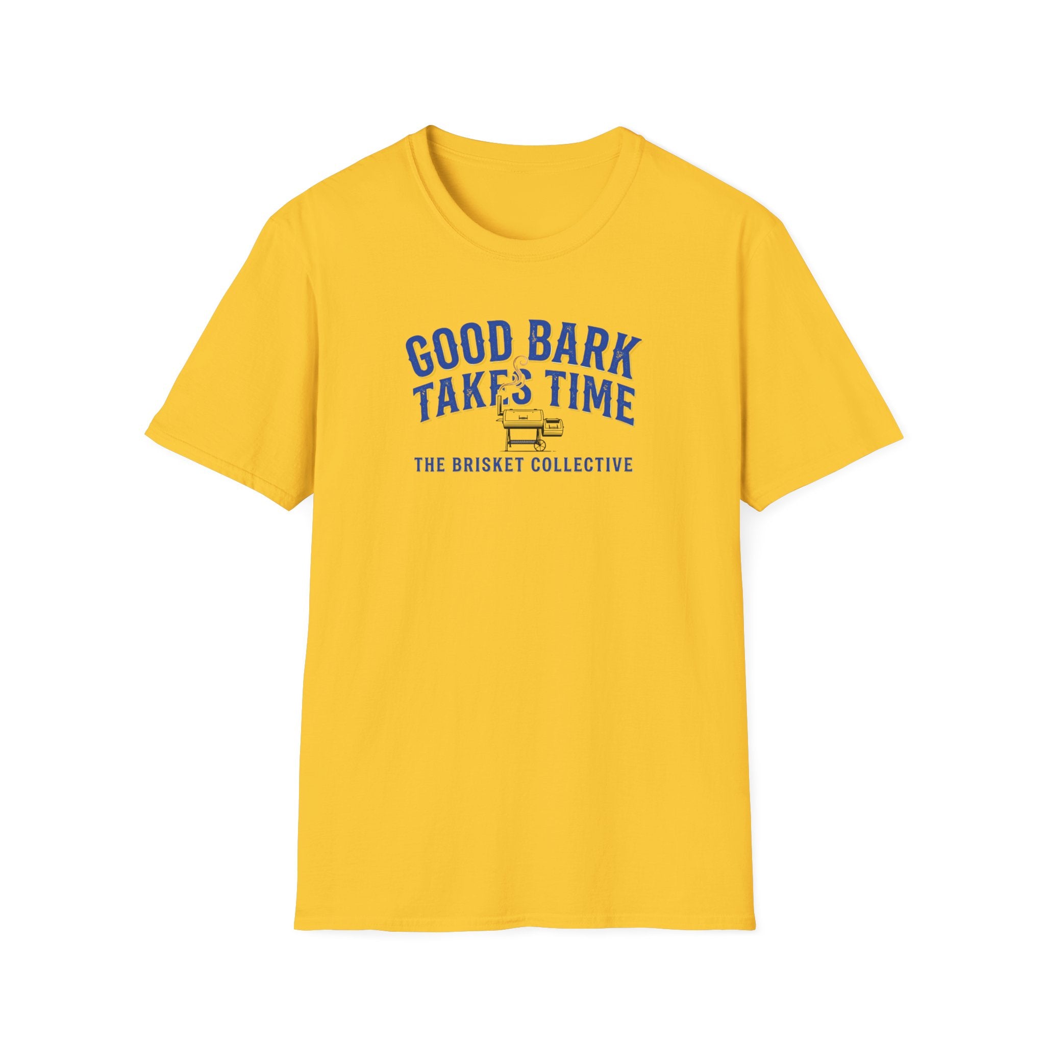 Good Bark Takes Time T-Shirt