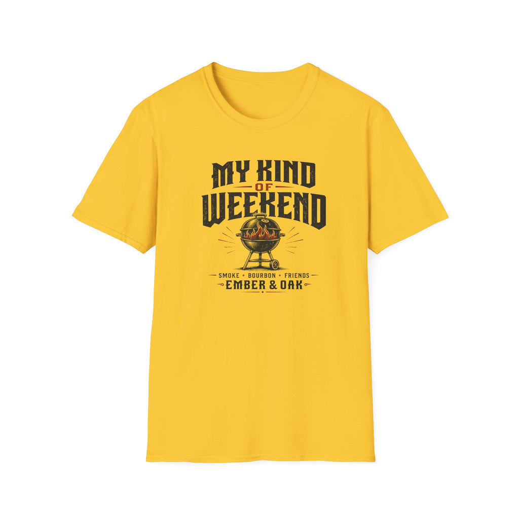 My Kind Of Weekend T-Shirt