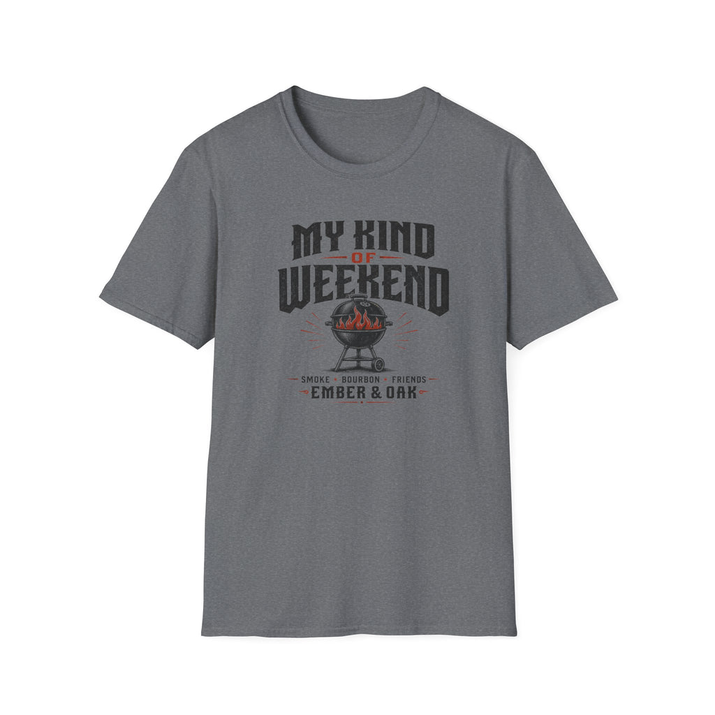 My Kind Of Weekend T-Shirt