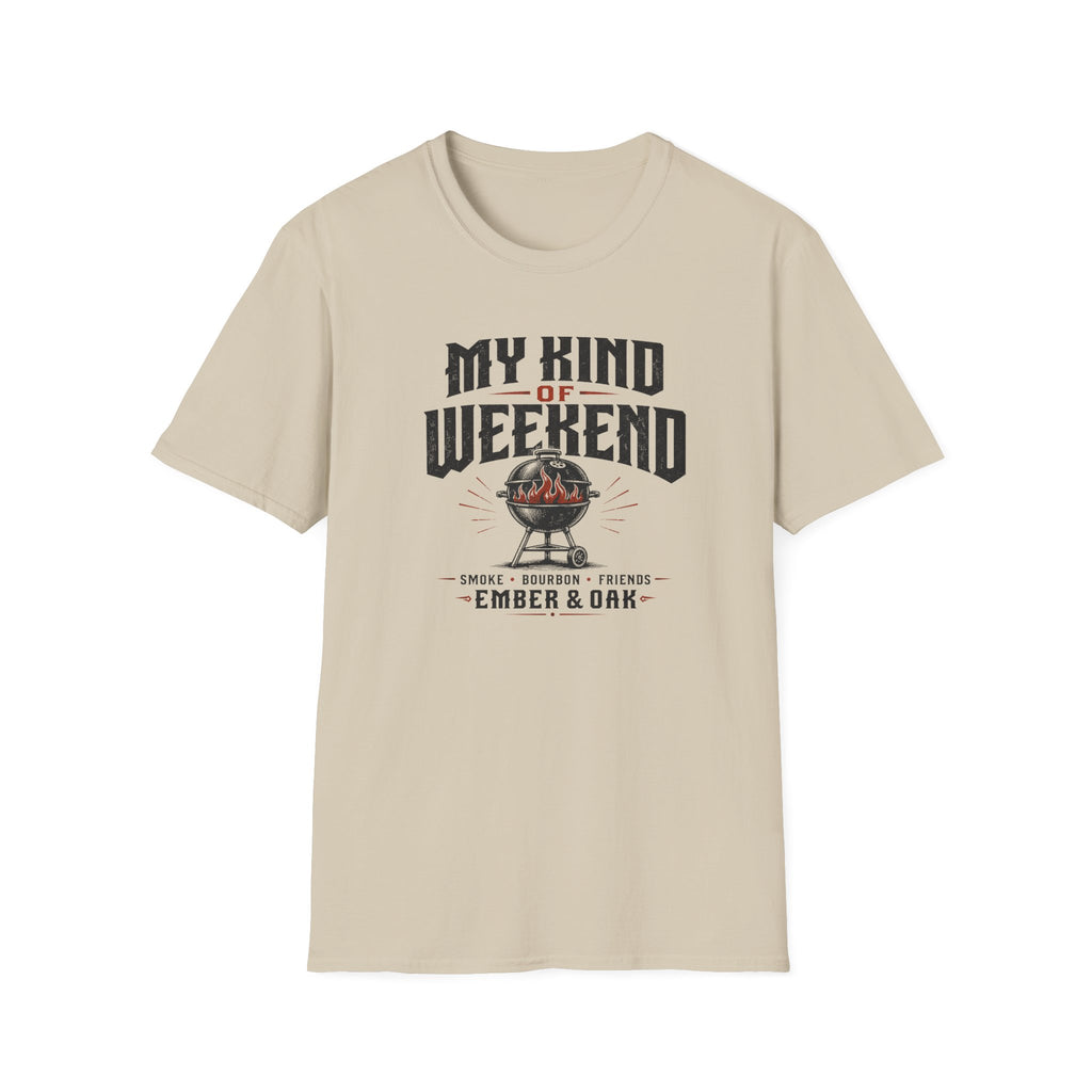 My Kind Of Weekend T-Shirt