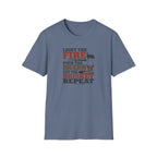Light the fire repeat T-Shirt