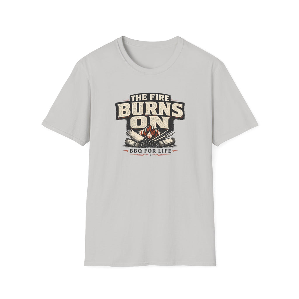 The Fire Burns On T-Shirt