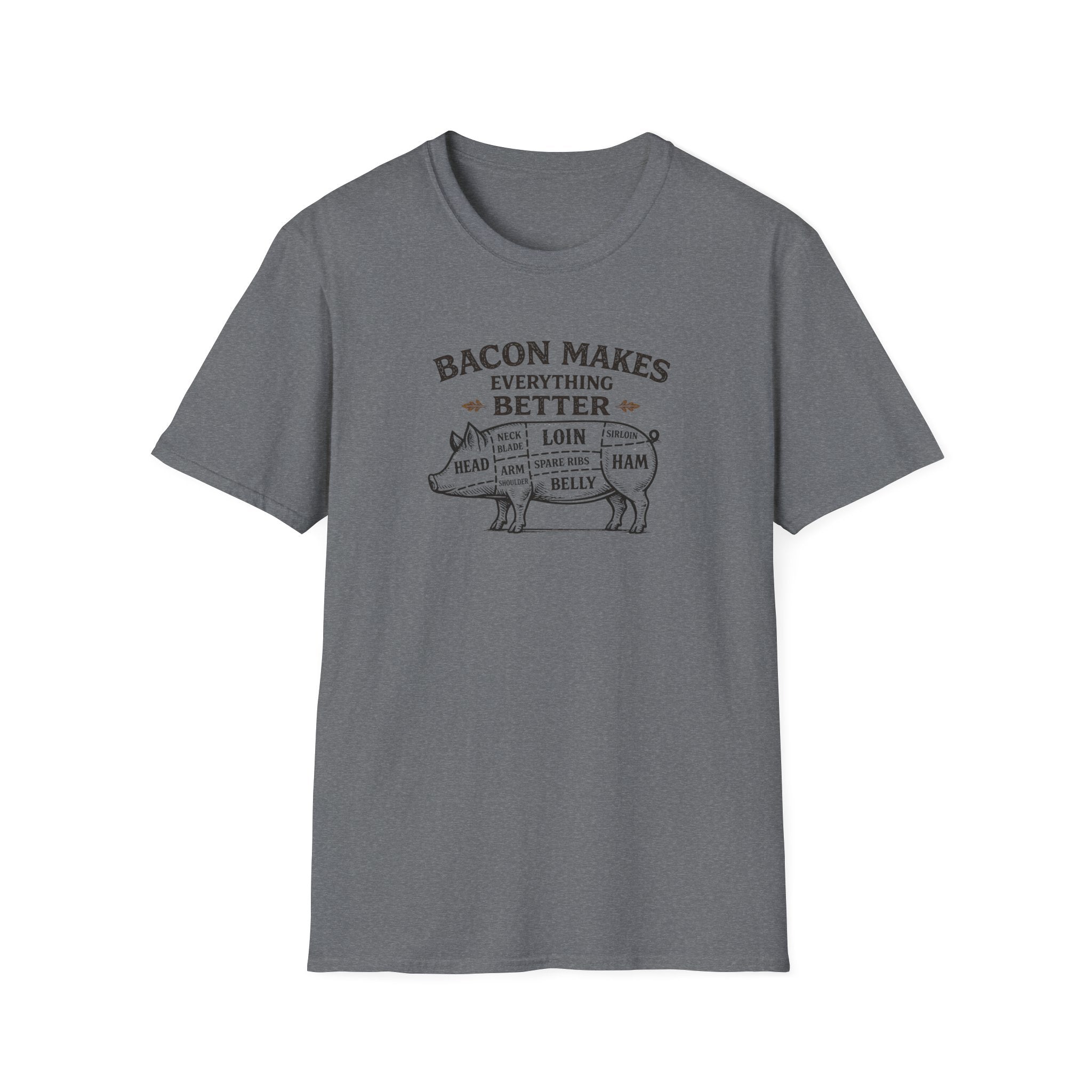 Bacon is better T-Shirt