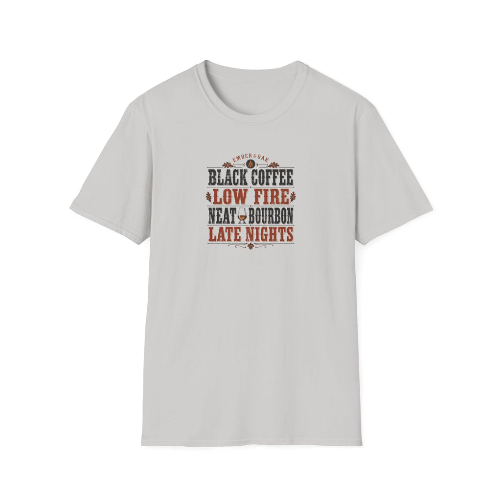 Low fire late nights T-Shirt