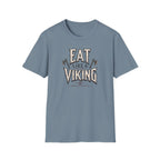 Eat Like Viking  T-Shirt
