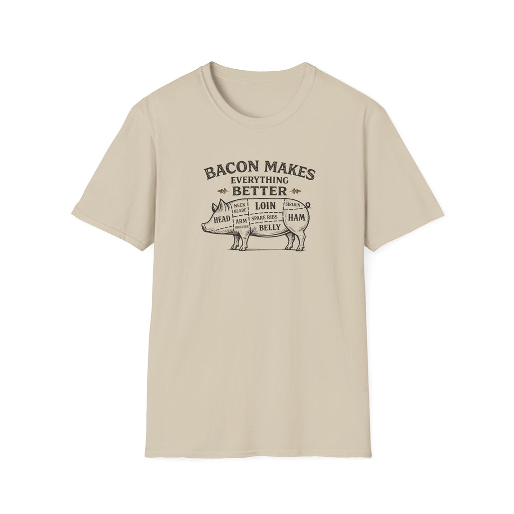 Bacon is better T-Shirt