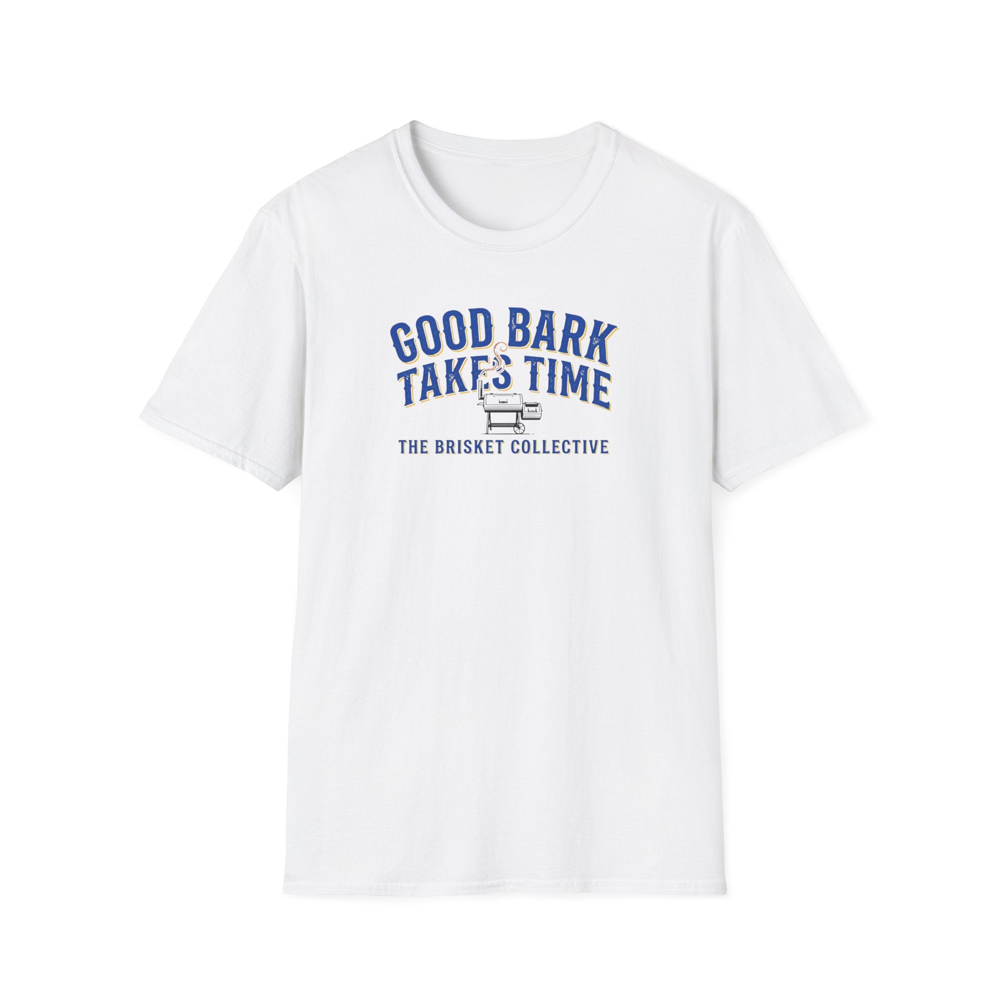 Good Bark Takes Time T-Shirt