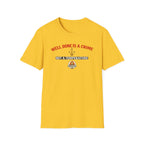 Well done is a crime T-Shirt
