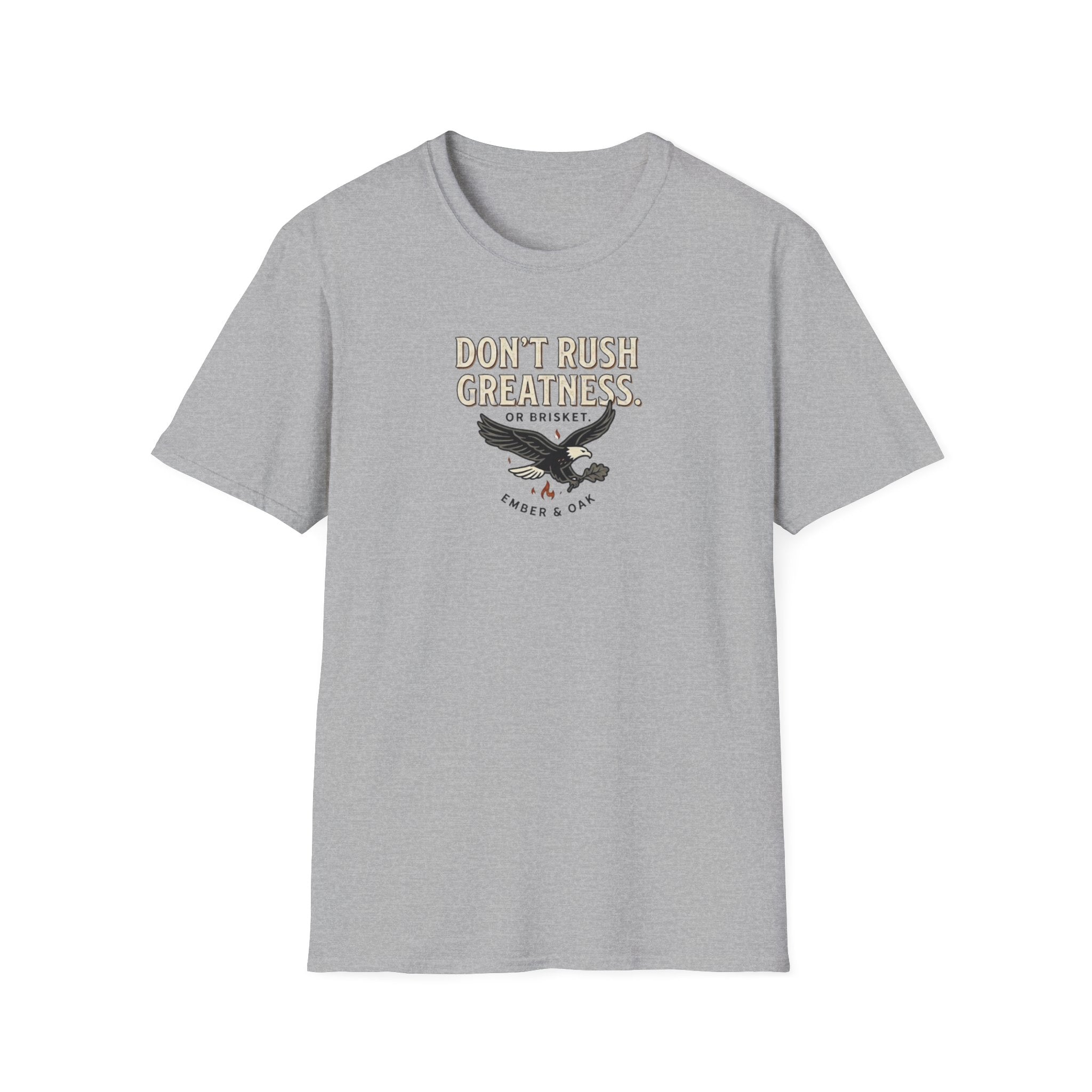 Don't rush greatness T-Shirt