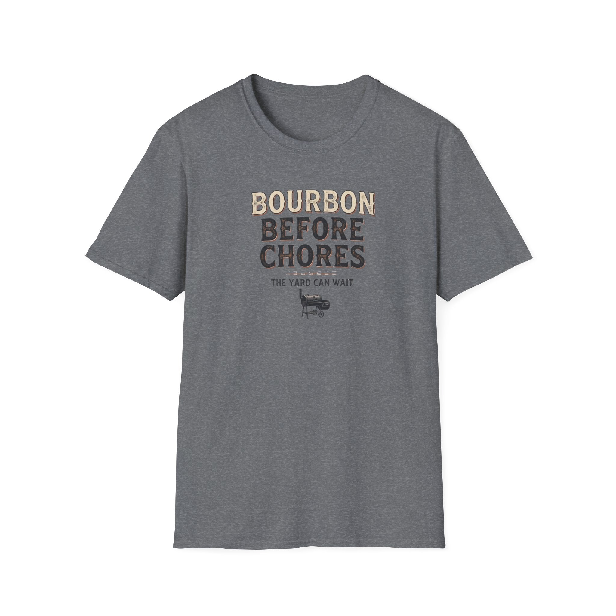 Bourbon before chores 2 T-Shirt