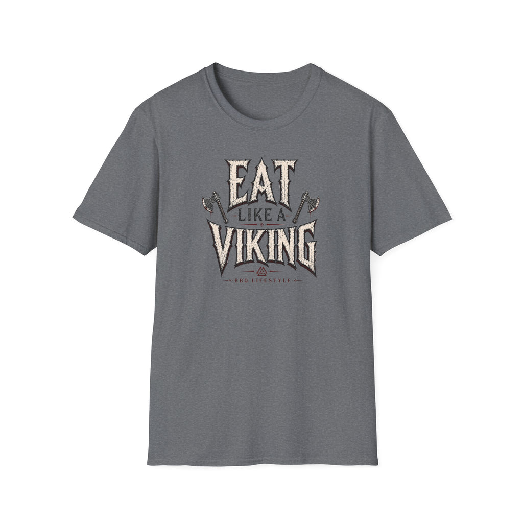 Eat Like Viking  T-Shirt