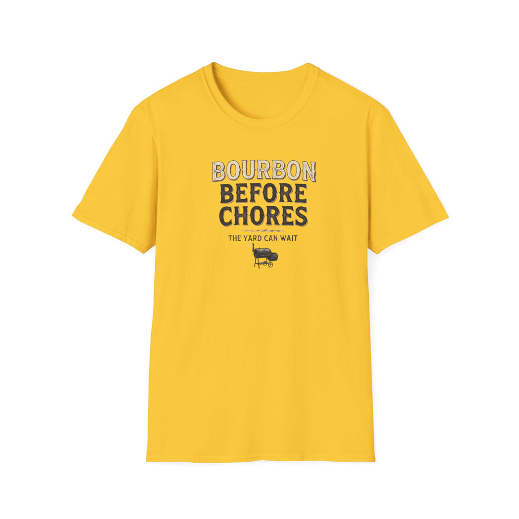 Bourbon before chores 2 T-Shirt
