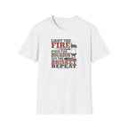 Light the fire repeat T-Shirt
