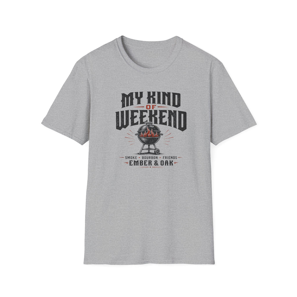My Kind Of Weekend T-Shirt