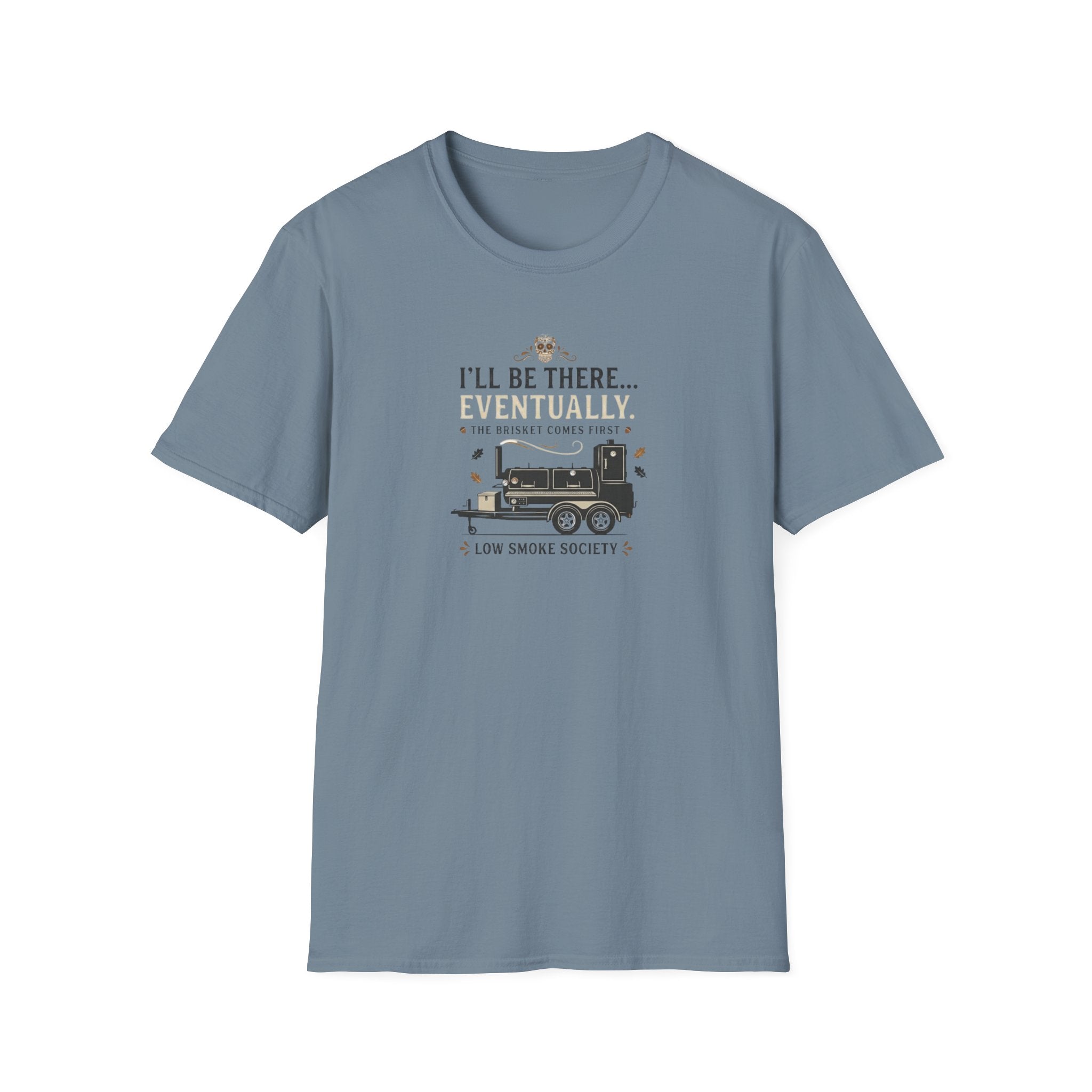 Brisket comes first T-Shirt