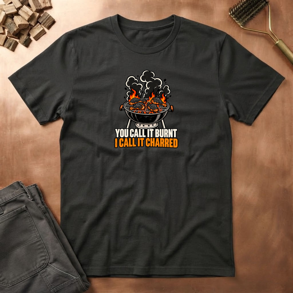Burnt VS Charred T-Shirt