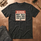 Warning Sign T-Shirt