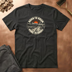 Born To Roam T-Shirt