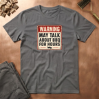 Warning Sign T-Shirt