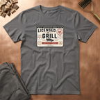 Licensed to grill T-Shirt