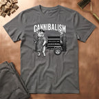 Cannibalism T-Shirt