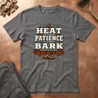Heat & Patience T-Shirt