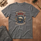 Backyard Champ  T-Shirt