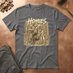 Homies T-Shirt