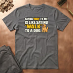 Basically a Dog T-Shirt