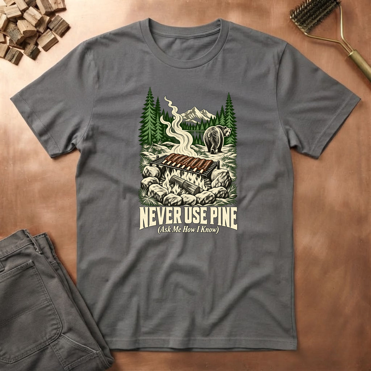 Never Use Pine T-Shirt