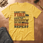Light the fire repeat T-Shirt