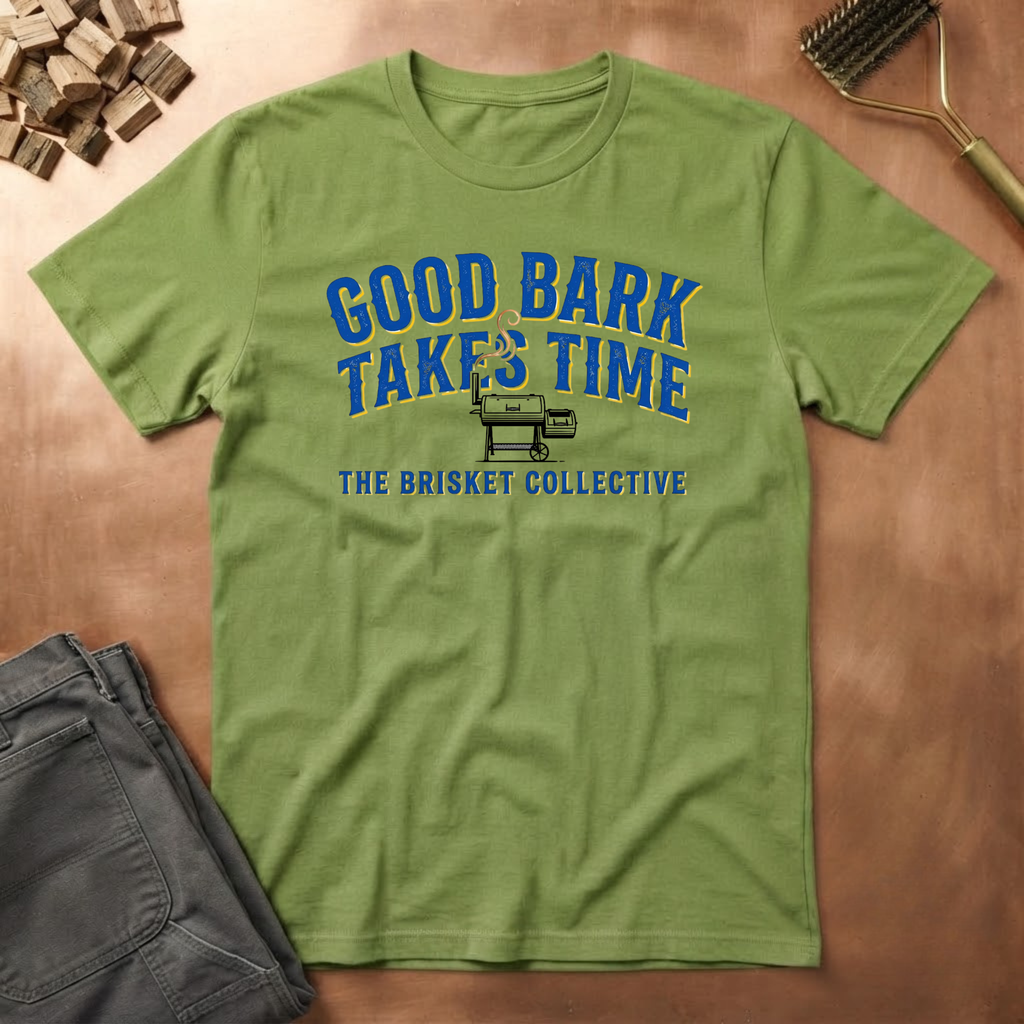 Good Bark Takes Time T-Shirt