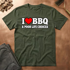 Poor Life Choices T-Shirt