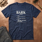 Bark Definition T-Shirt