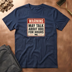 Warning Sign T-Shirt