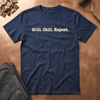 Grill. Chill. Repeat. T-Shirt