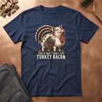 Turkey Bacon T-Shirt