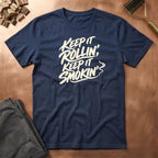 Rollin & Smokin T-Shirt