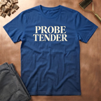 Probe Tender T-Shirt