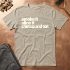 Smoke N Slice T-Shirt