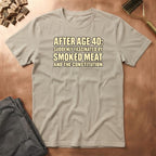 After 40 T-Shirt
