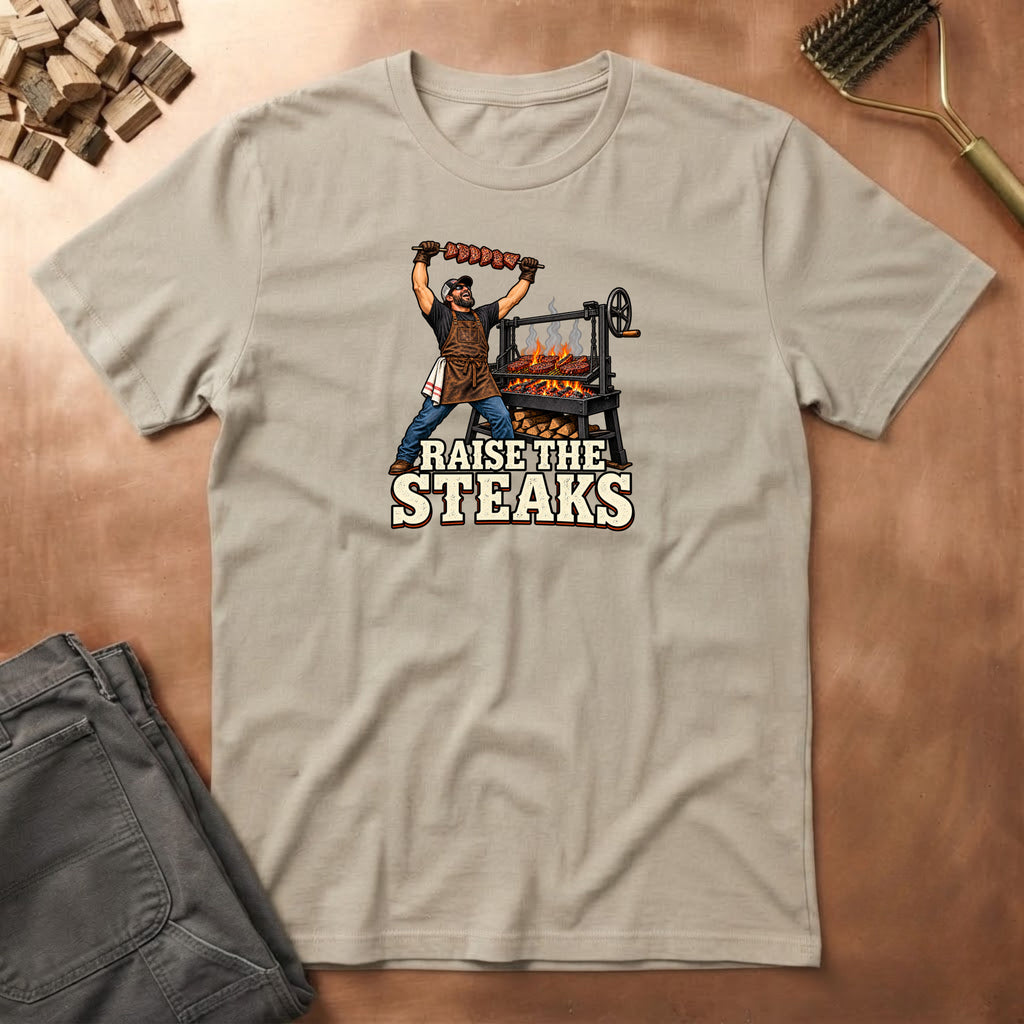 Raise The Steaks T-Shirt