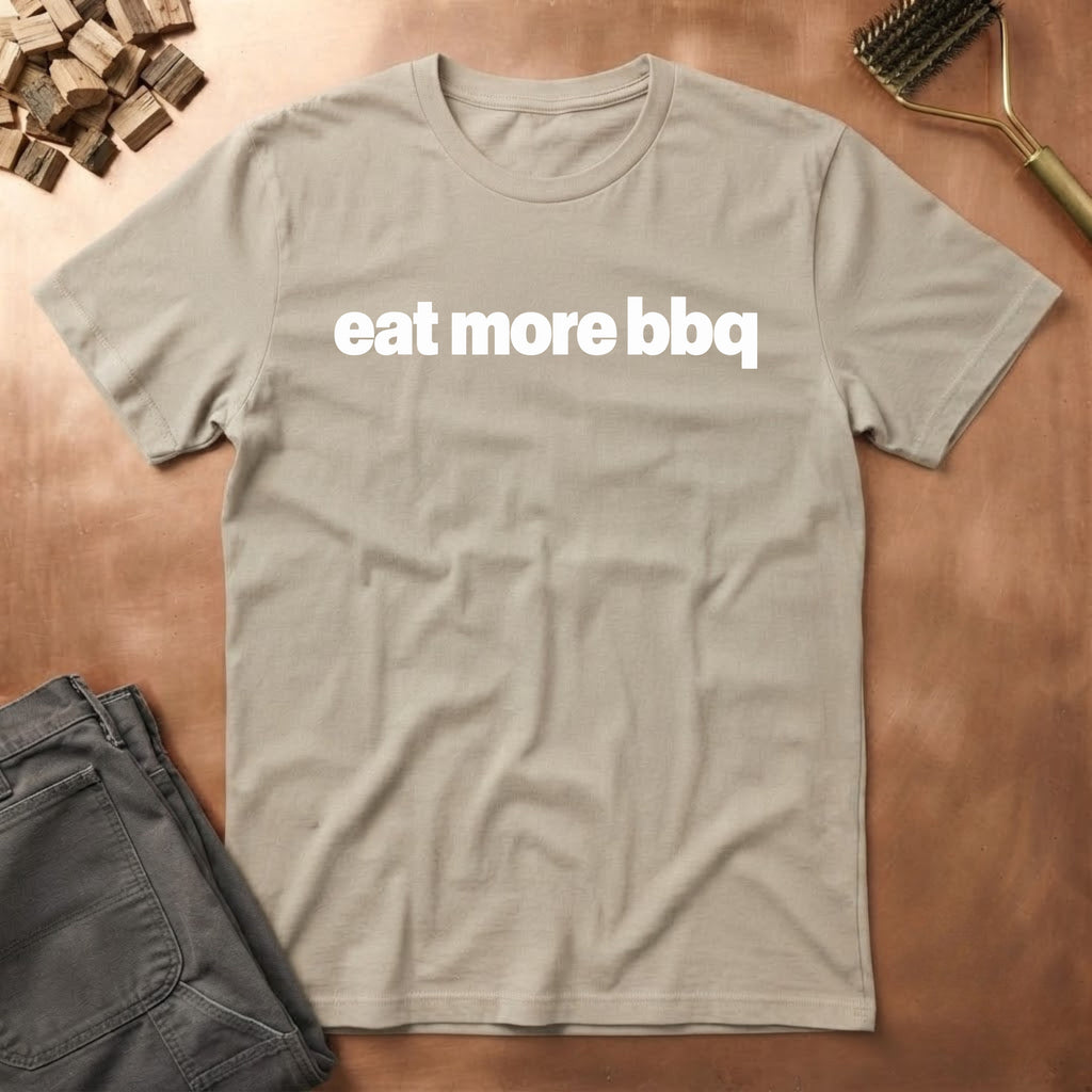 Eat More BBQ T-Shirt