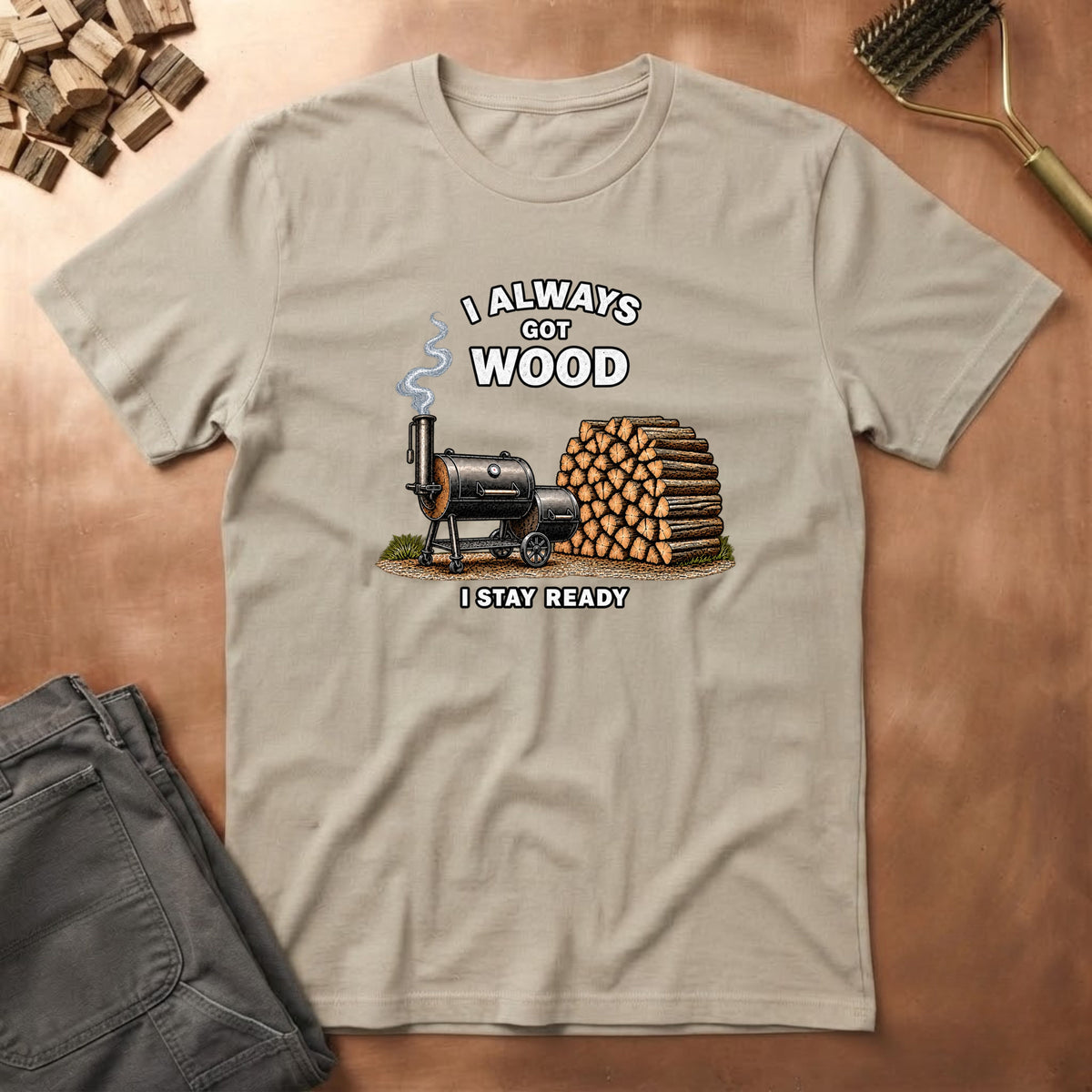 Got Wood T-Shirt